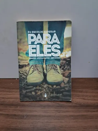 Livro ESCOLHI ESPERAR