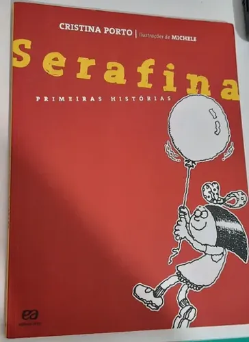 Livro "Serafina Primeiras Histórias"