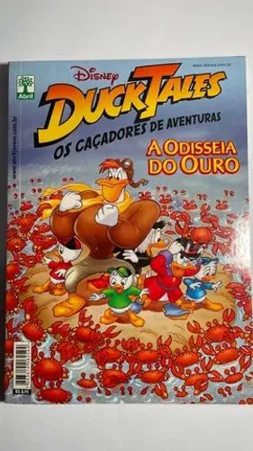 Ducktales Os Caçadores de Aventura - A Odisséia de Ouro - Editora Abril (leia descrição)