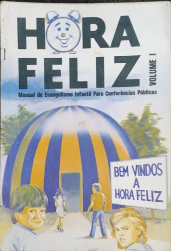 Manual de Evangelismo  infantil "Hora Feliz"