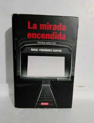 Livro em espanhol La mirada encendida de ángel fernández santos