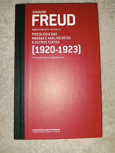 Psicologia das Massas e Análise do Eu - Sigmund Freud