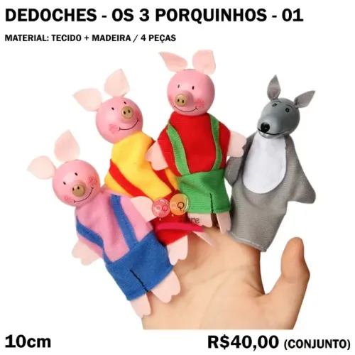 Dedoche Os 3 Porquinhos