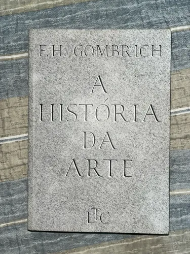 Livro História da Arte E.H. Gombrich