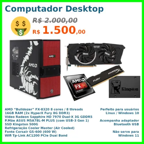 Computador Desktop AMD FX-8320 + 16GB RAM + Radeon Sapphire HD 7970