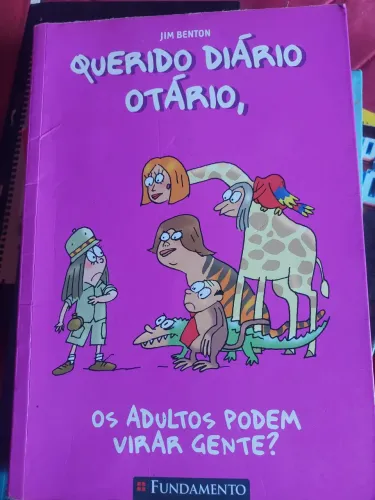Querido Diário Otávio #Os adultos podem virar gente?
