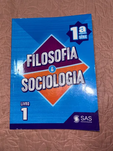 Livro 2- Filosofia&Sociologia SAS Educação 1ª seria 