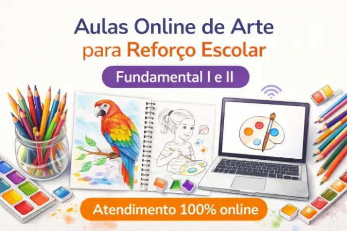 Aulas Online de Reforço em Artes - Fundamental I e II