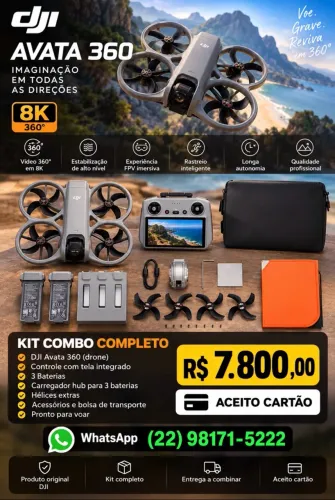 DJI AVATA 360 - KIT COMBO | R$ 7.590 ? MENOR PREÇO DO BRASIL!
