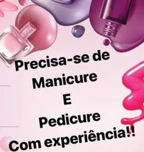 Estamos contratando Manicure e Pedicure