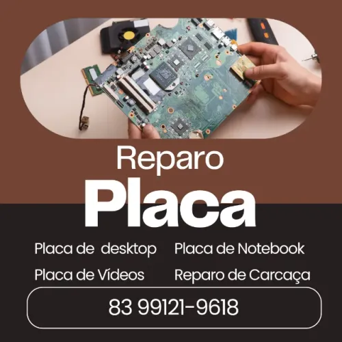 Conserto Placa Mãe, Notebook e Placa de Vídeo