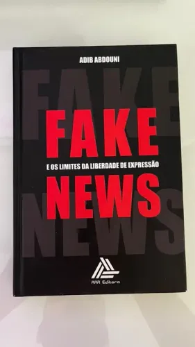Fake News e Liberdade de Expressão - Capa Dura Autografada (Adib Abdouni)