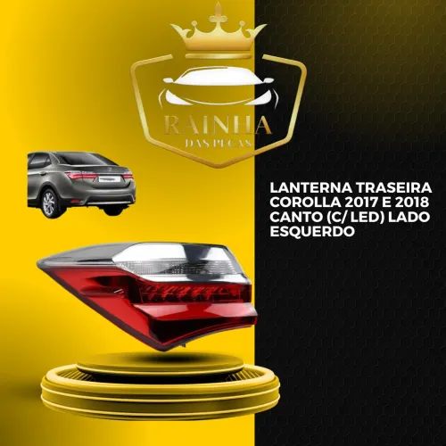 Lanterna Traseira Corolla 2017 e 2018 Canto (C/ Led) Lado Esquerdo - NOVA