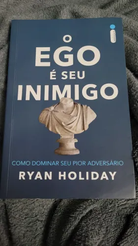 Livro - O ego é seu inimigo- Ryan Holiday