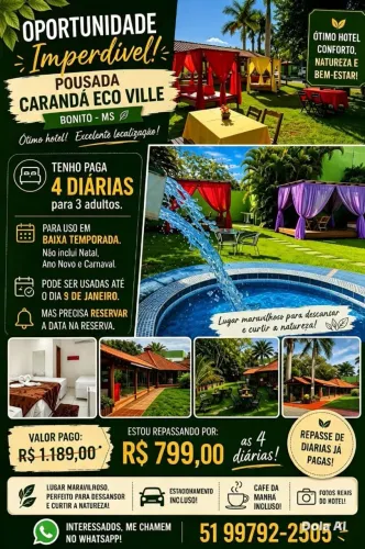 Repasso 4 diárias ótima oportunidade em hotel em Bonito MT .
