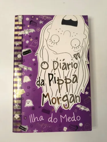O Diário de Pipa Morgan - Ilha do Medo - Juvenil