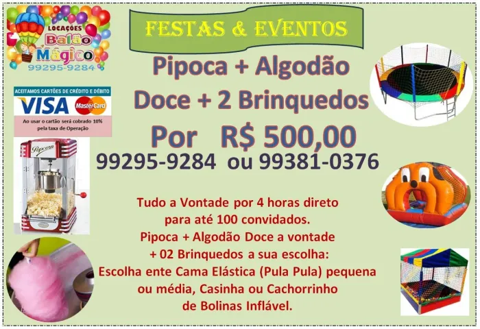 Pipoca, algodão doce, pula pula e cachorrinho de Bolinhas 