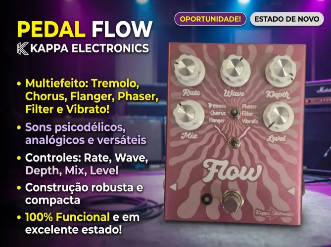 Pedal guitarra Kappa Flow chorus tremolo vibrato phaser flanger filter