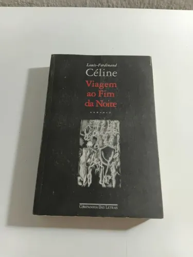 Viagem ao Fim da Noite - Céline