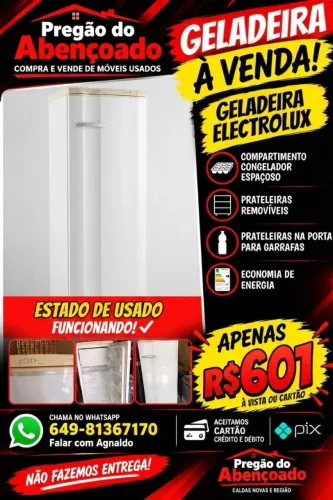 Geladeira Eletrolux funcionando perfeitamente pregão do Abençoado