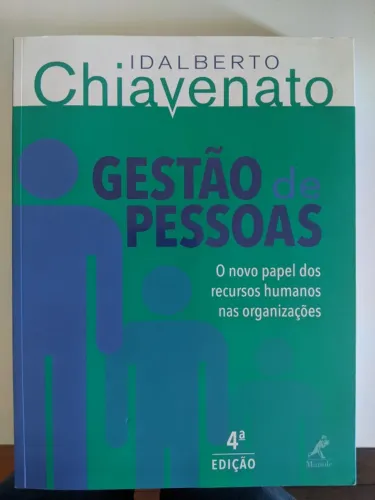 Livro Gestão de Pessoas - Idalberto Chiavenato - 4ª edição - Estado de novo