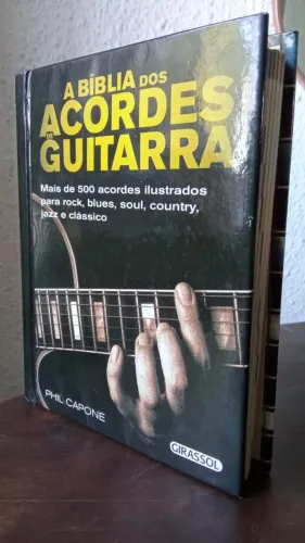 Vendo A Bíblia dos Acordes de Guitarra - Phil Capone | +500 Acordes | Livro Ilustrado