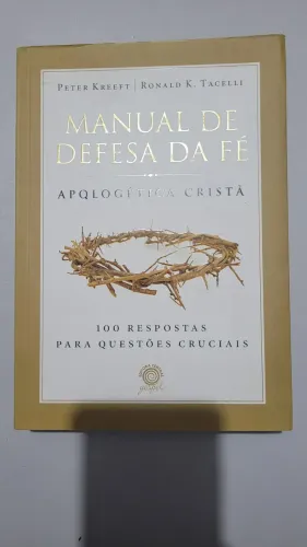 Manual de Defesa da Fé - Apologética Cristã