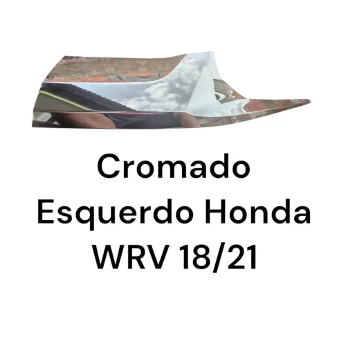 Friso cromado Esquerdo Grande Dianteira Honda WRV 18/21