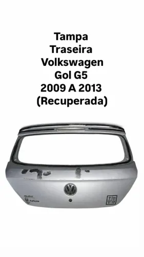 Tampa Traseira Volkswagen Gol G5 2009 2010 2011 2012 2013 (Recuperada)