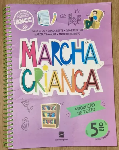 Livro Marcha Criança Produção de Texto 5º Ano - Scipione (BNCC) - Seminovo