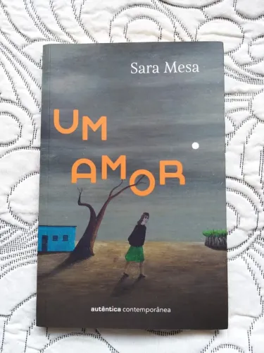 Livro Um amor - Sara Mesa