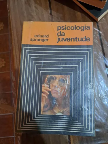 Livro Psicologia da Juventude - Eduard Spranger