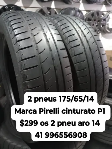 Pneus 175/65/14 Pirelli cinturato P1 $299 os 2 pneu aro 14 roda muito ainda não é remold 