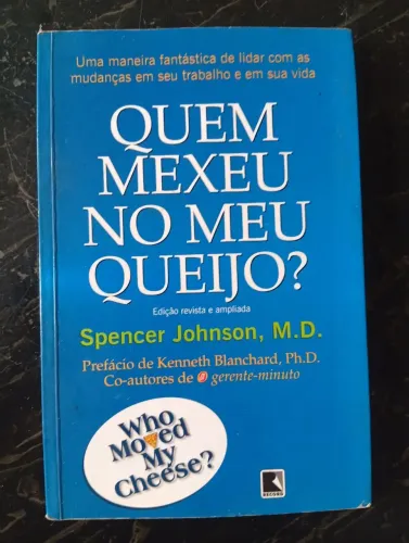 Livro: Quem Mexeu no meu Queijo ?