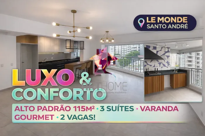 Alto Padrão no Le Monde Santo André | 115m² 3 Suítes Varanda Gourmet c/ Churrasqueira 2