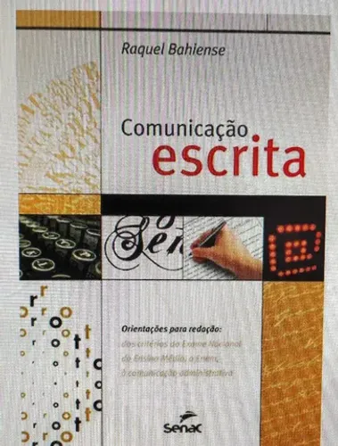 Comunicação Escrita (bom p/provas, concurso, entrevista de emprego