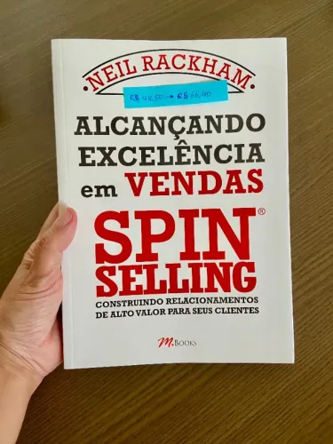 Livro: SPIN Selling - Neil Rackham | Referência em Vendas B2B | Novo