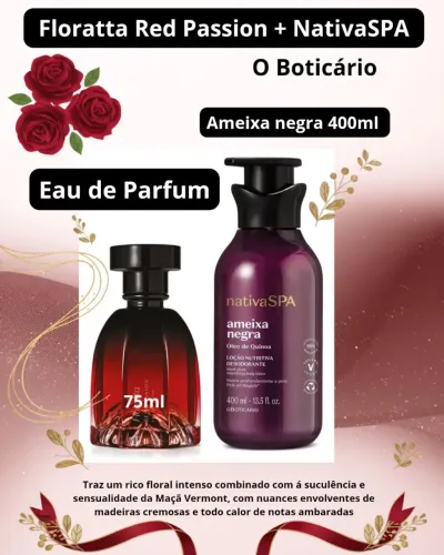 Floratta Red Passion Eau de parfum + loção corporal NativaSPA Ameixa negra