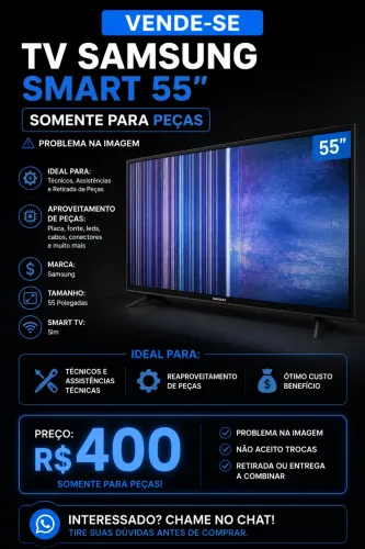 Smart TV samsung 55? retirada de peças