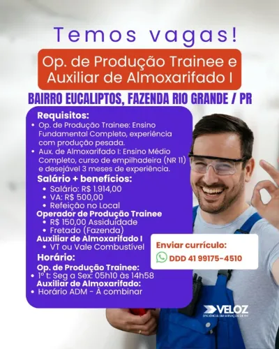 VAGAS DE PRODUÇÃO E ALMOXARIFADO EM FAZENDA RIO GRANDE!!!