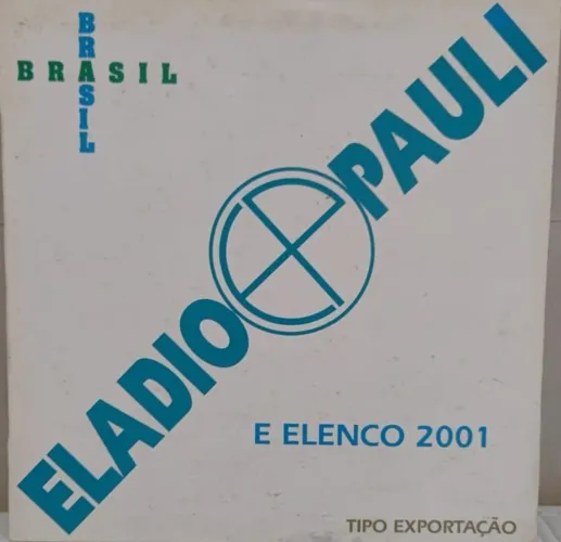 Disco Eladio Pauli e Elenco 2001 - Tipo Exportação