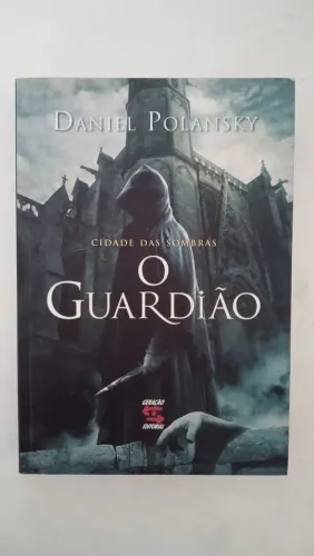 O guardião - Daniel Polansky
