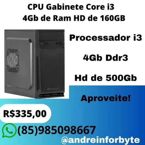 CPU Gabinete Core i3 4Gb de Ram HD de 160GB