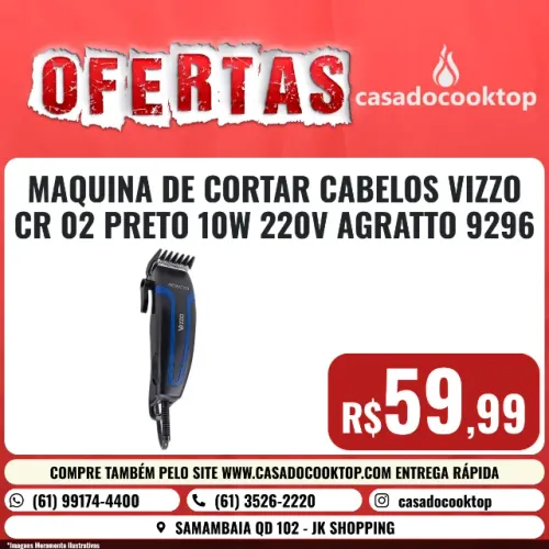 MAQUINA DE CORTAR CABELOS VIZZO CR 02 PRETO 10W 220V AGRATTO 9296