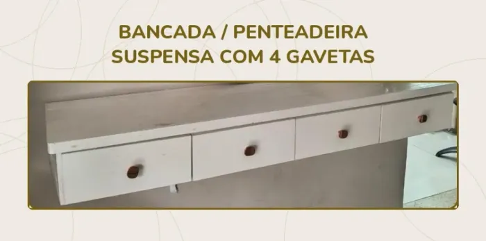 Bancada penteadeira suspensa branca com 4 gavetas