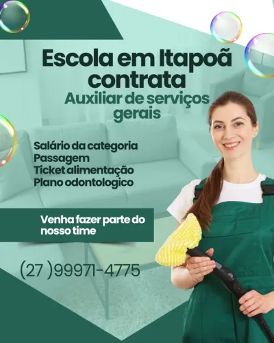 Contratamos ASG para Creche/Escola em Itapoã