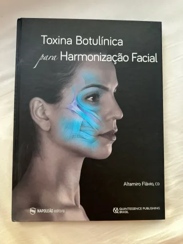 Livro Toxina Botulínica para Harmonização Facial - Altamiro Flávio | Estado Impecável