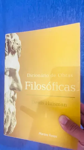 Dicionário de obras filosóficas  Denis Huismam