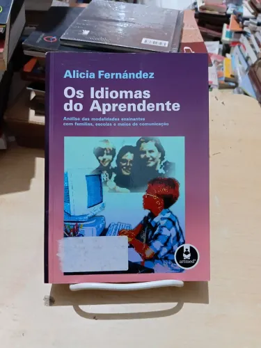 Os idiomas do aprendente - Alicia Fernández