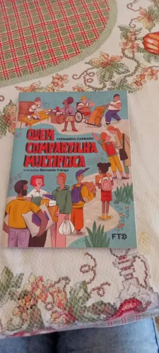 Livro da FTD Quem Compartilha Multiplica